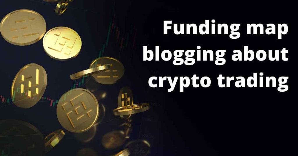 Funding map blogging about crypto trading